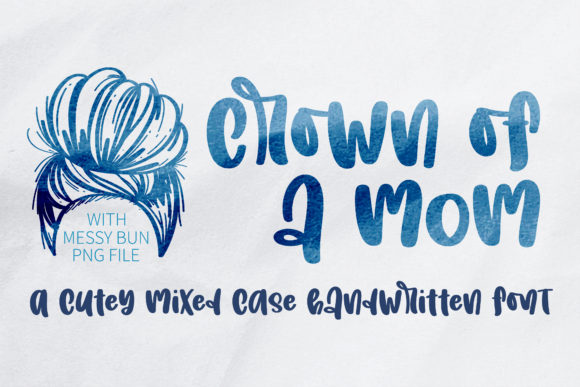 Crown of a Mom: A Font for Polished Branding
