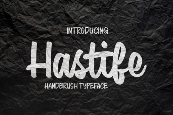 Hastife: A Bold Handwritten Font