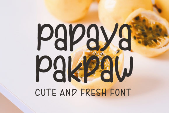 Papaya Pakpaw Font for Business